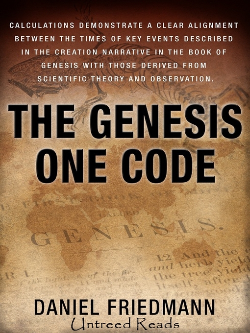 Title details for The Genesis One Code by Daniel Friedmann - Available